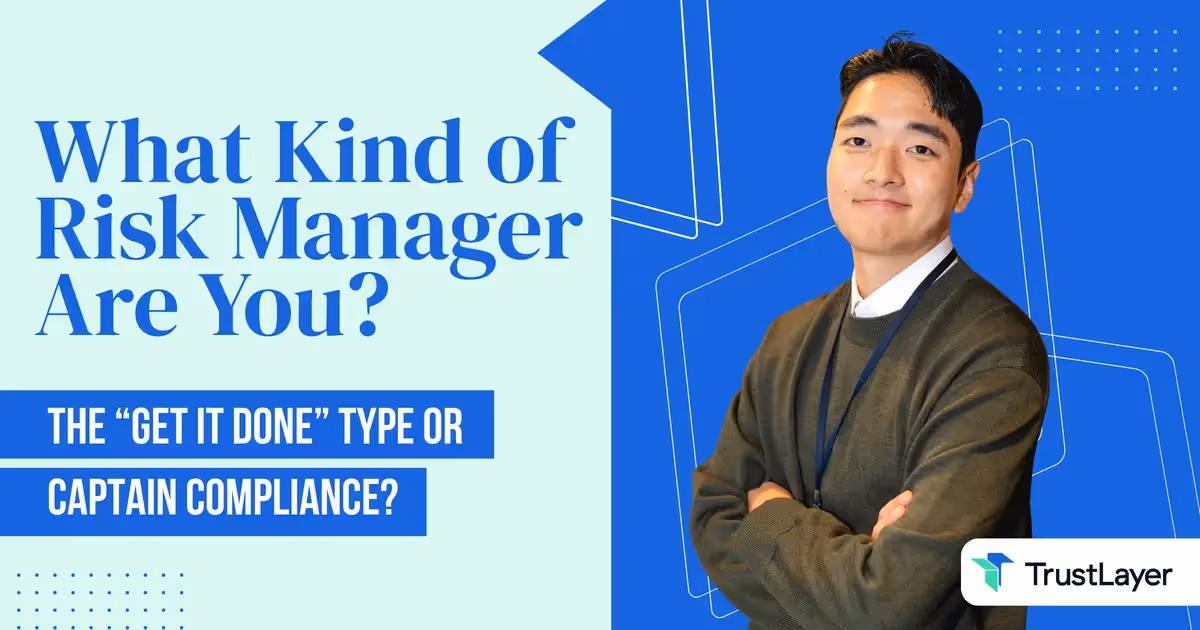 What Kind of Risk Manager Are You? The “Get It Done” Type or Captain Compliance?