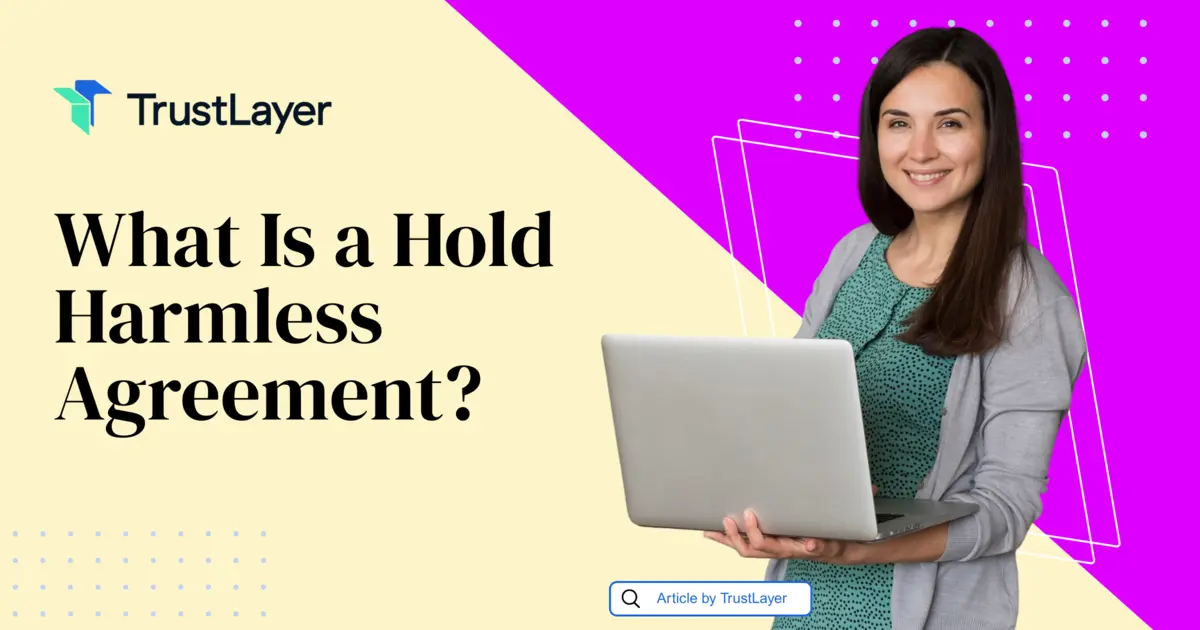 What Is A Hold Harmless Agreement?