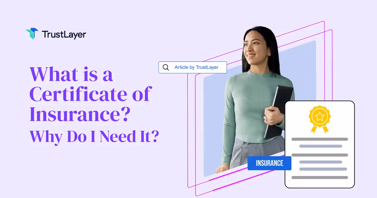 What is a Certificate of Insurance? Why Do I Need It?
