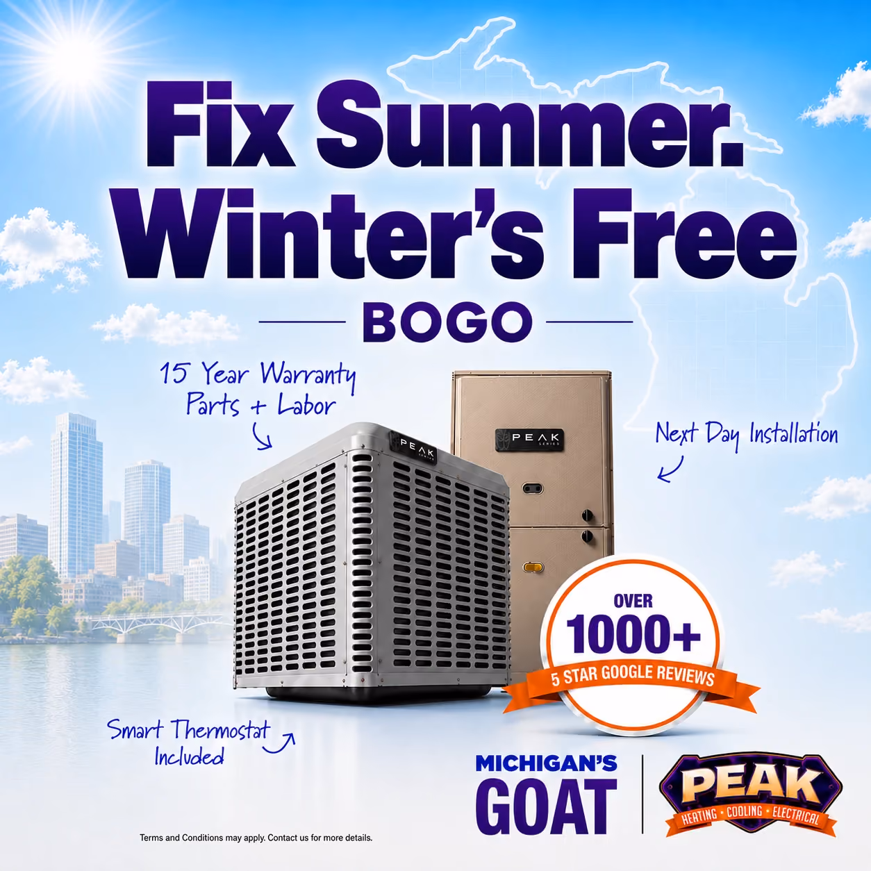 Peak Heating and Cooling Fix Summer, Winter's Free BOGO offer - buy an AC and get a furnace free with a 15-year parts and labor warranty, next day installation, and smart thermostat included