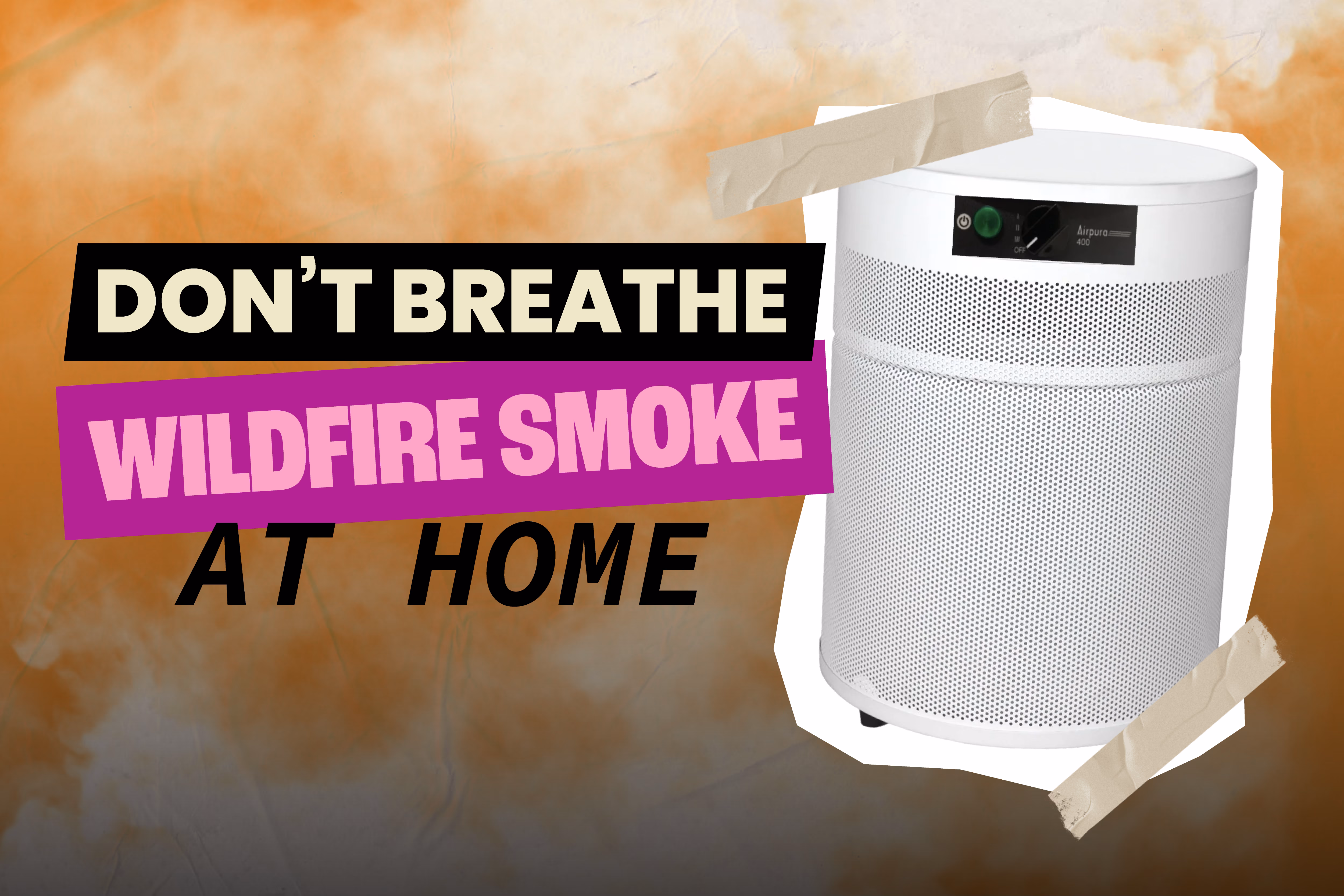 Protect Your Indoor Air Quality With a Wildfire Smoke Air Purifier