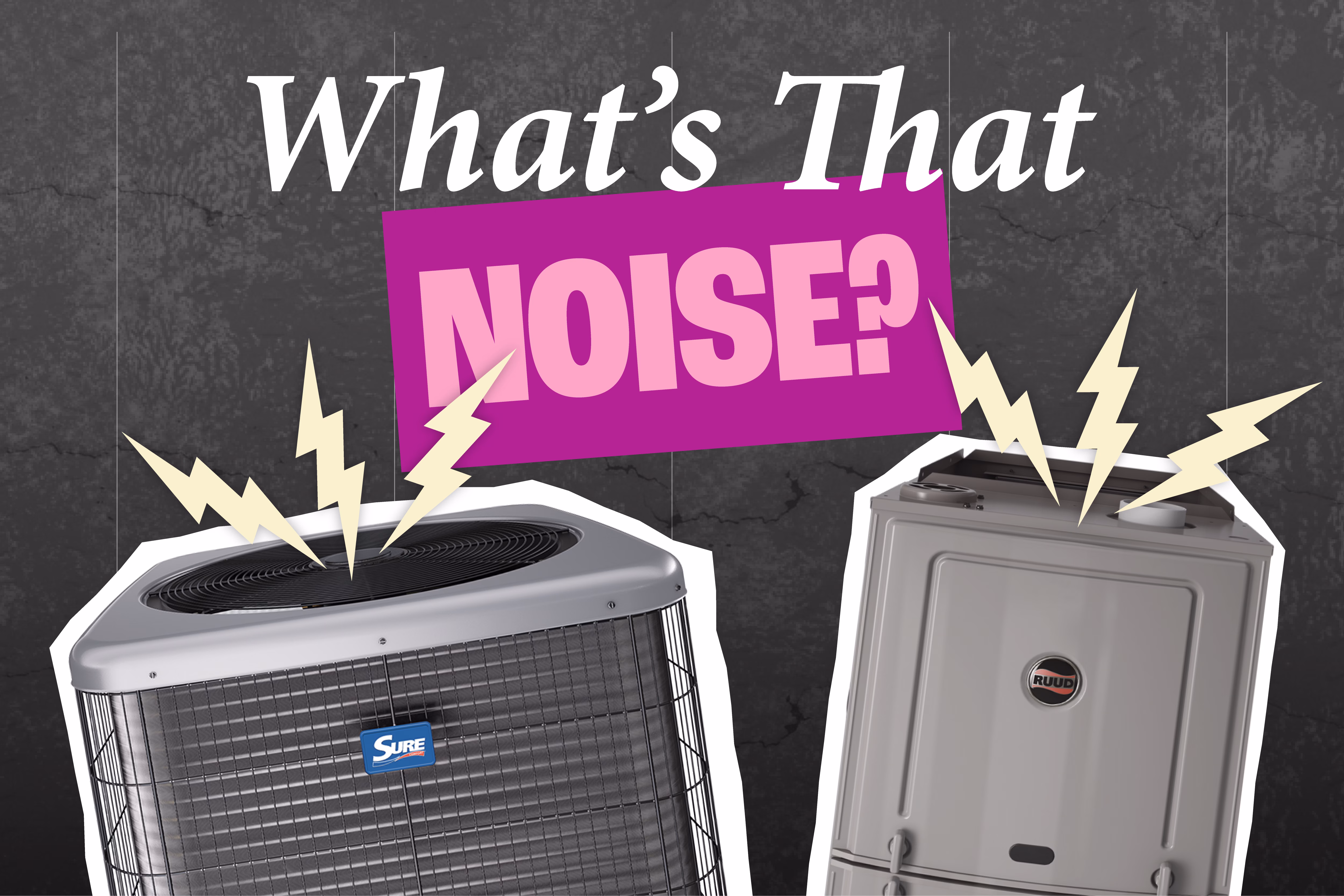 Why is Your HVAC System Making Noises? | What to Look Out For