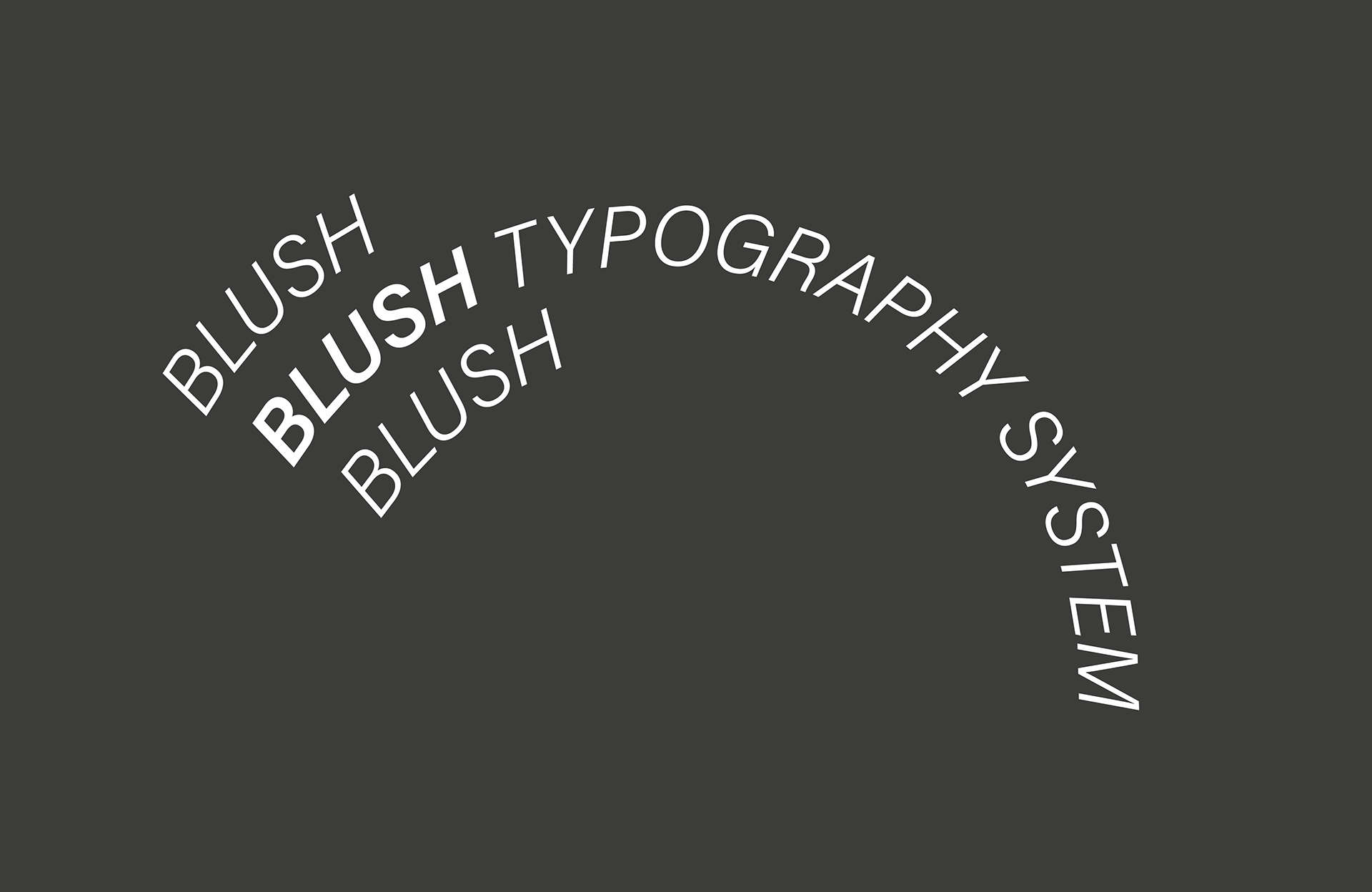 BLUSH . 2019