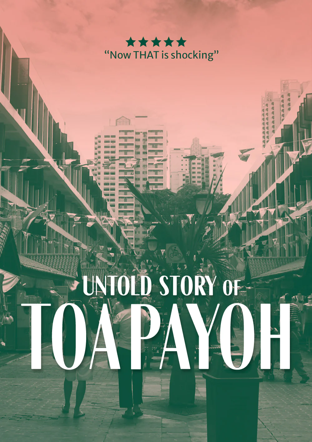 Hidden.sg race at Toa Payoh: Untold Story of Toa Payoh