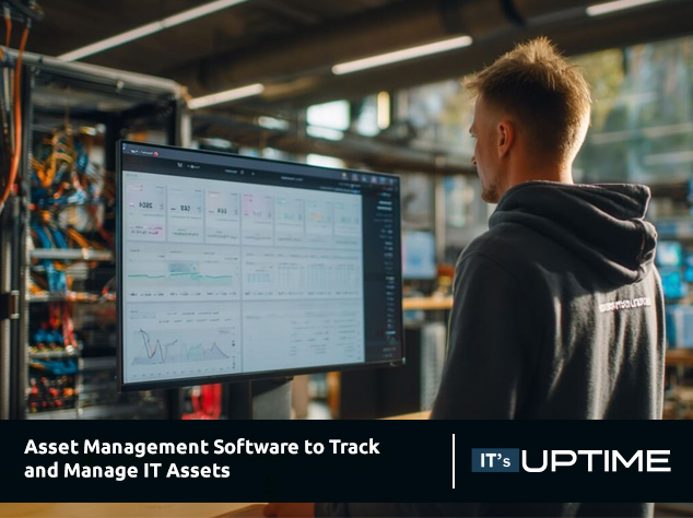 Asset Management Software to Track and Manage IT Assets