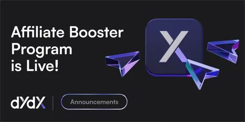 Introducing the dYdX Affiliate Booster Program