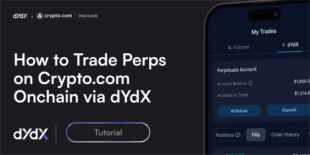 A Step-by-Step Tutorial: Trading on dYdX via the Crypto.com Onchain App