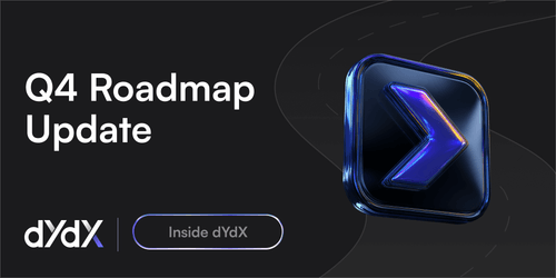 dYdX: Q4 Roadmap Update