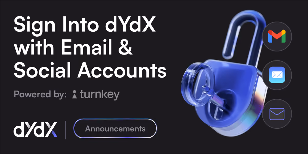 Use Google, Apple or Email to Start Trading on dYdX: Social Logins Now Live With dYdX 