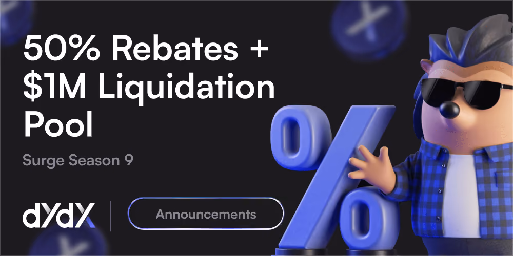 Surge Season 9 Launches on dYdX & Introducing up to $1M in Liquidation Rebates  