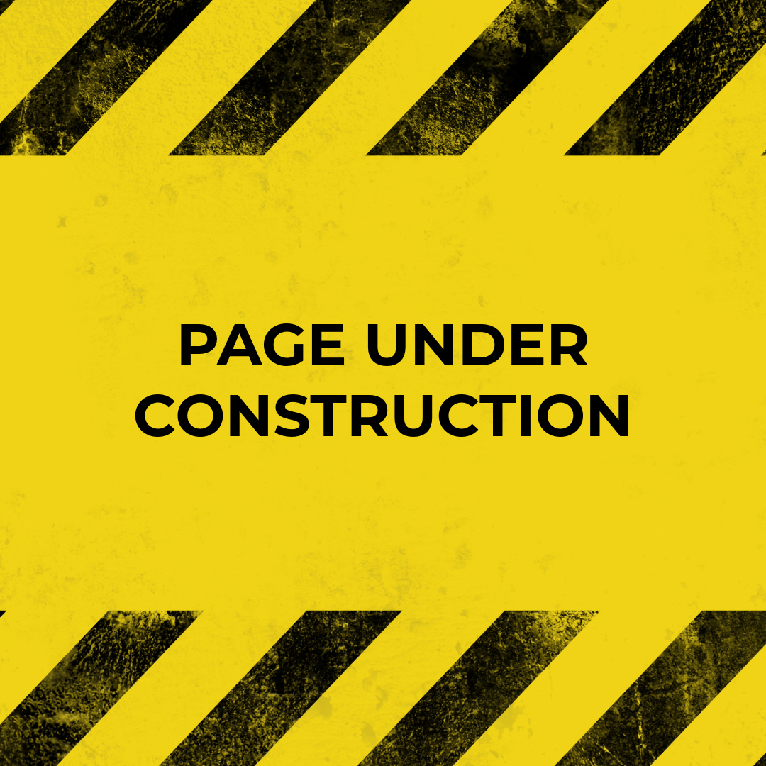 Yellow construction caution tape border with text 'PAGE UNDER CONSTRUCTION' in bold black letters in the center.