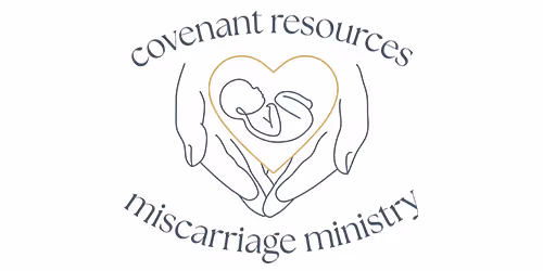 Covenant Resources Miscarriage Ministry