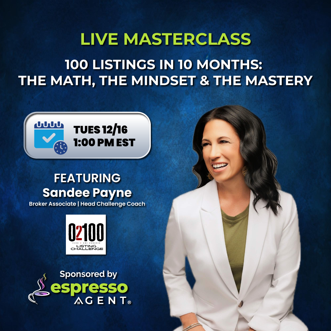 100 Listings in 10 Months: The Math, The Mindset & The Mastery with Sandee Payne