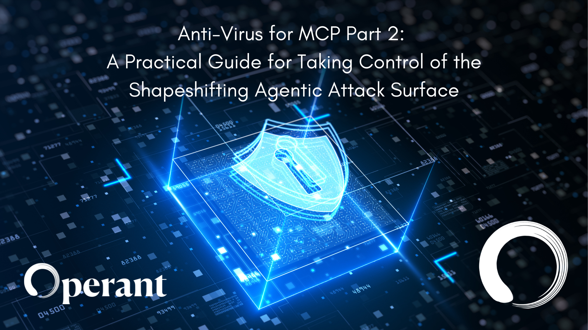 “Anti-Virus” for MCP: Part 2