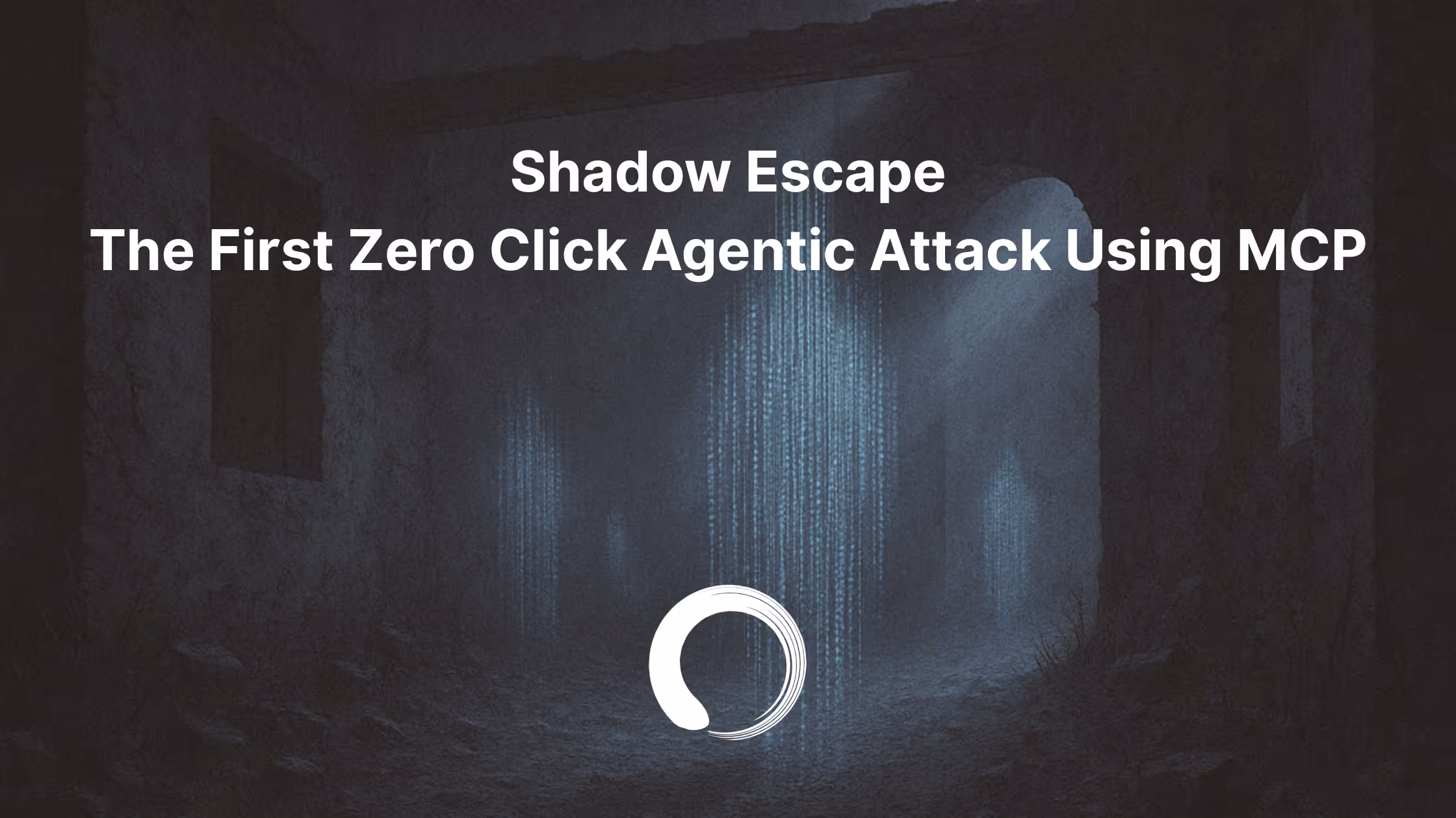 Shadow Escape: The First Zero Click Agentic Attack using MCP