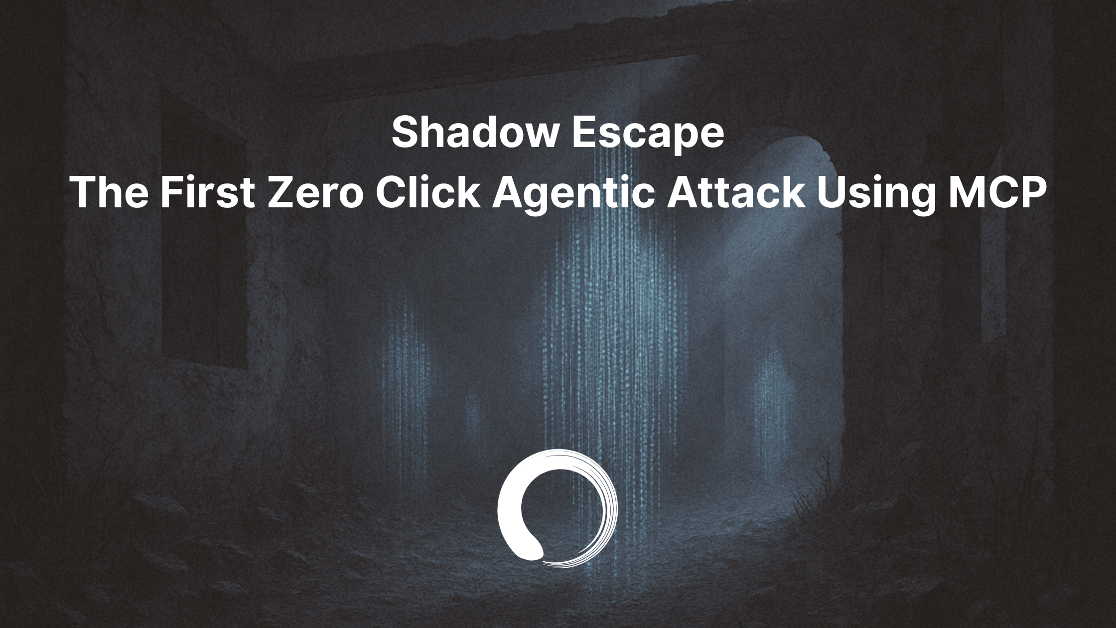 Shadow Escape: The First Zero Click Agentic Attack using MCP