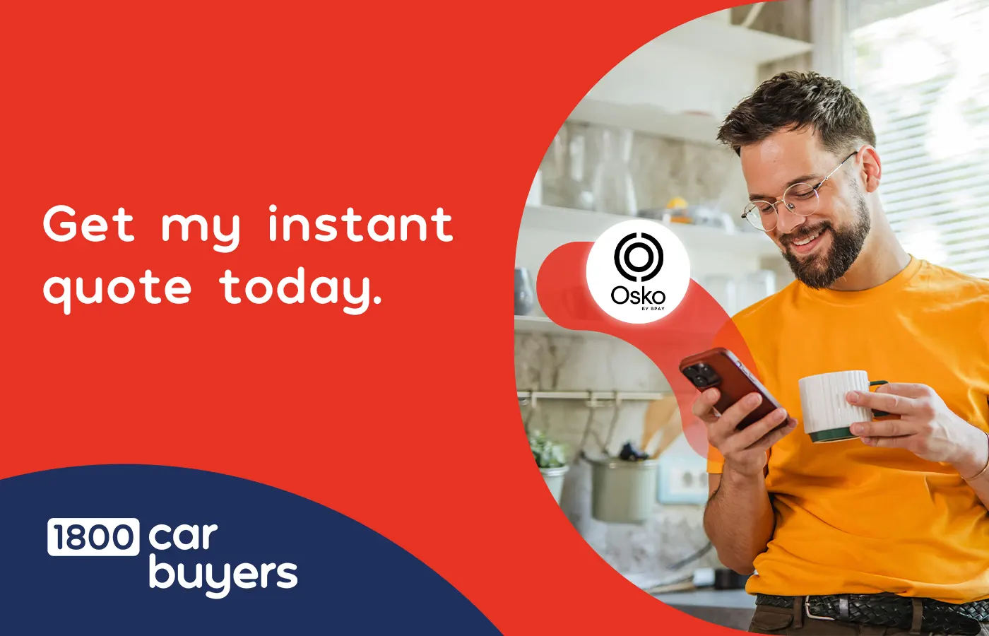 Smiling man holding a phone and coffee mug while getting an instant car quote online with 1800 Car Buyers and Osko payment option.
