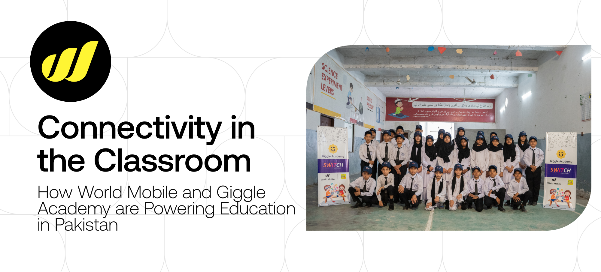 Connectivity in the Classroom: How World Mobile and Giggle Academy are Powering Education in Pakistan