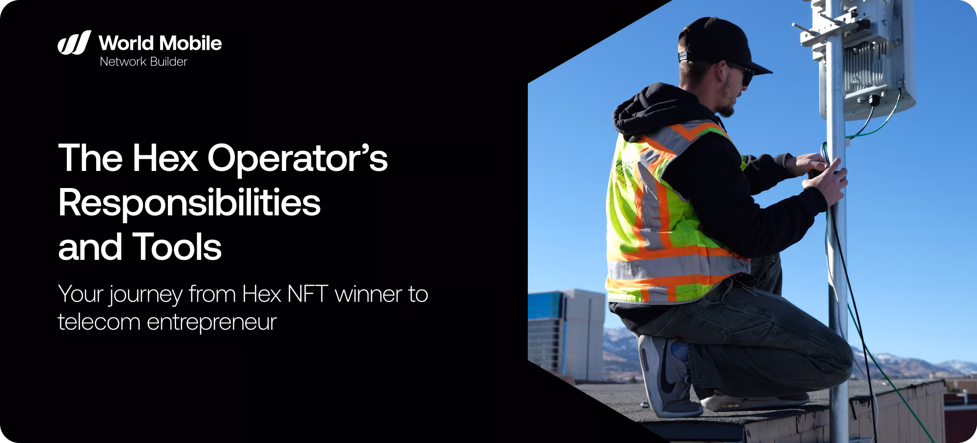 Chapter 4: The Hex Operator’s Responsibilities and Tools