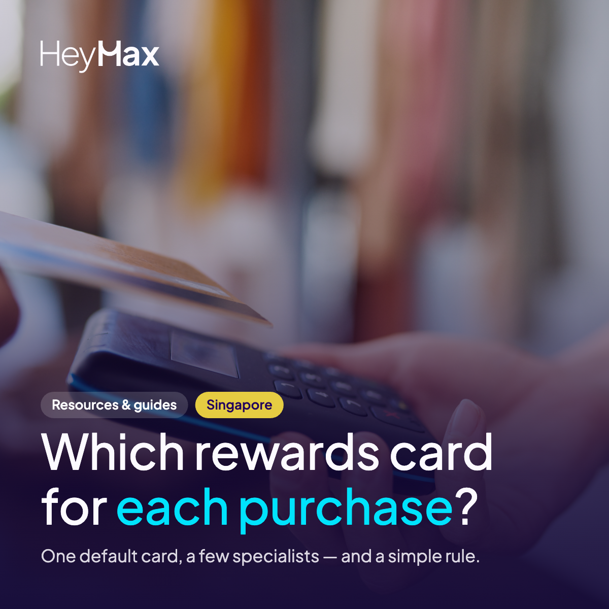 How To Choose The Right Rewards Card For Each Purchase