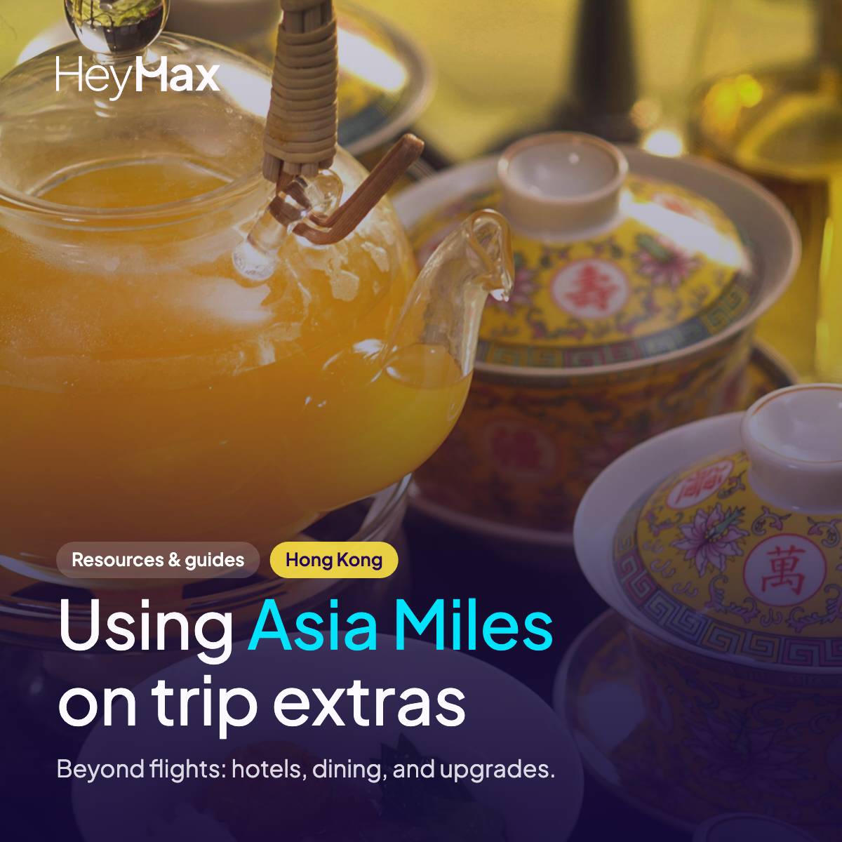 Use Asia Miles for More Than the Flight: A Hong Kong Whole-Trip Checklist