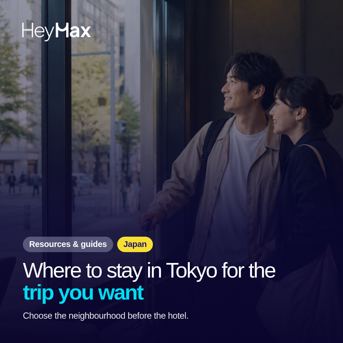 Where to Stay in Tokyo: Choose the Right Neighbourhood for Your Trip