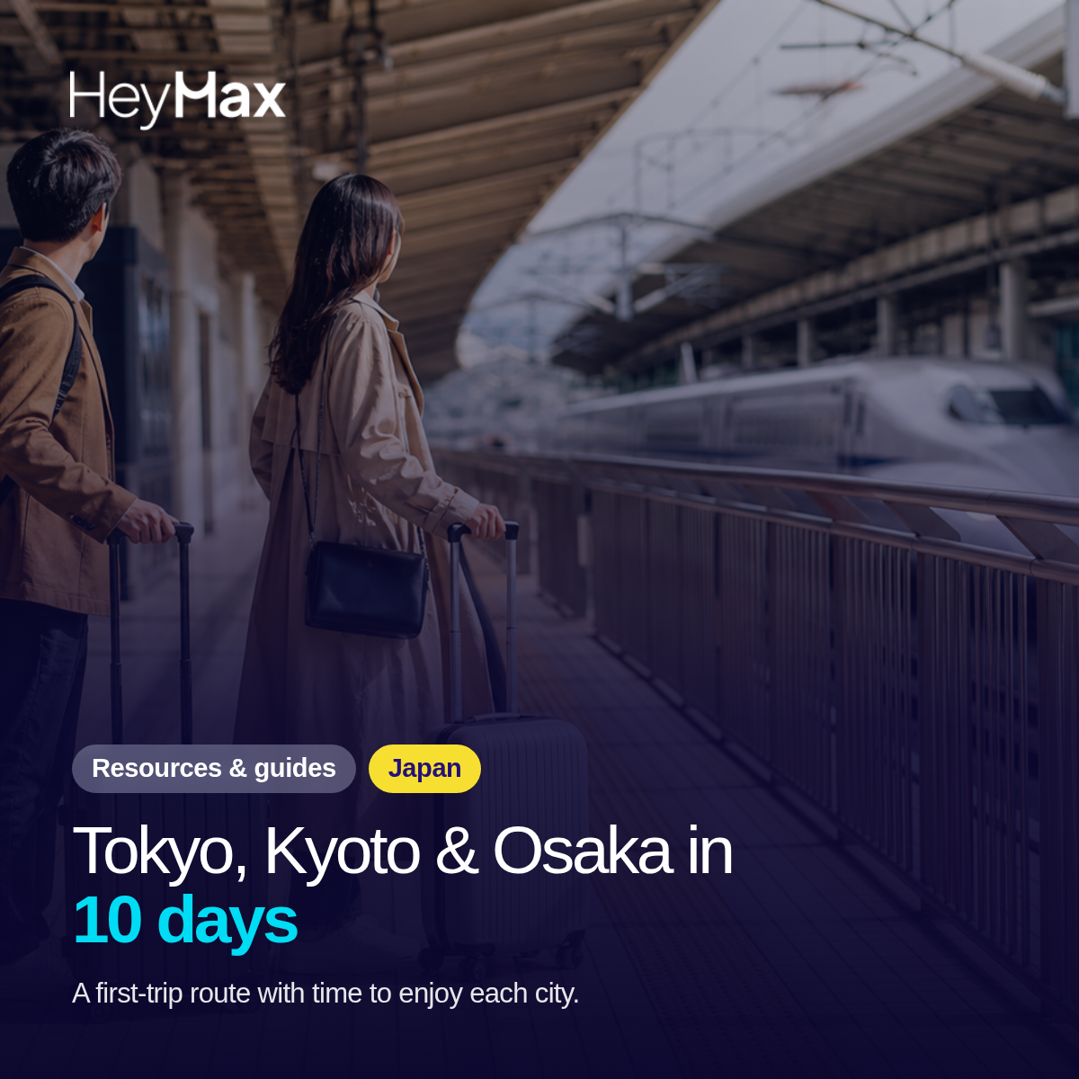 A Practical 10-Day Japan Itinerary: Tokyo, Osaka and Kyoto