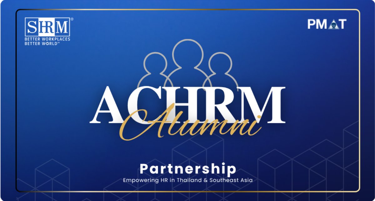 ACHRM Alumni Partnership – Empowering HR in Thailand & Southeast Asia