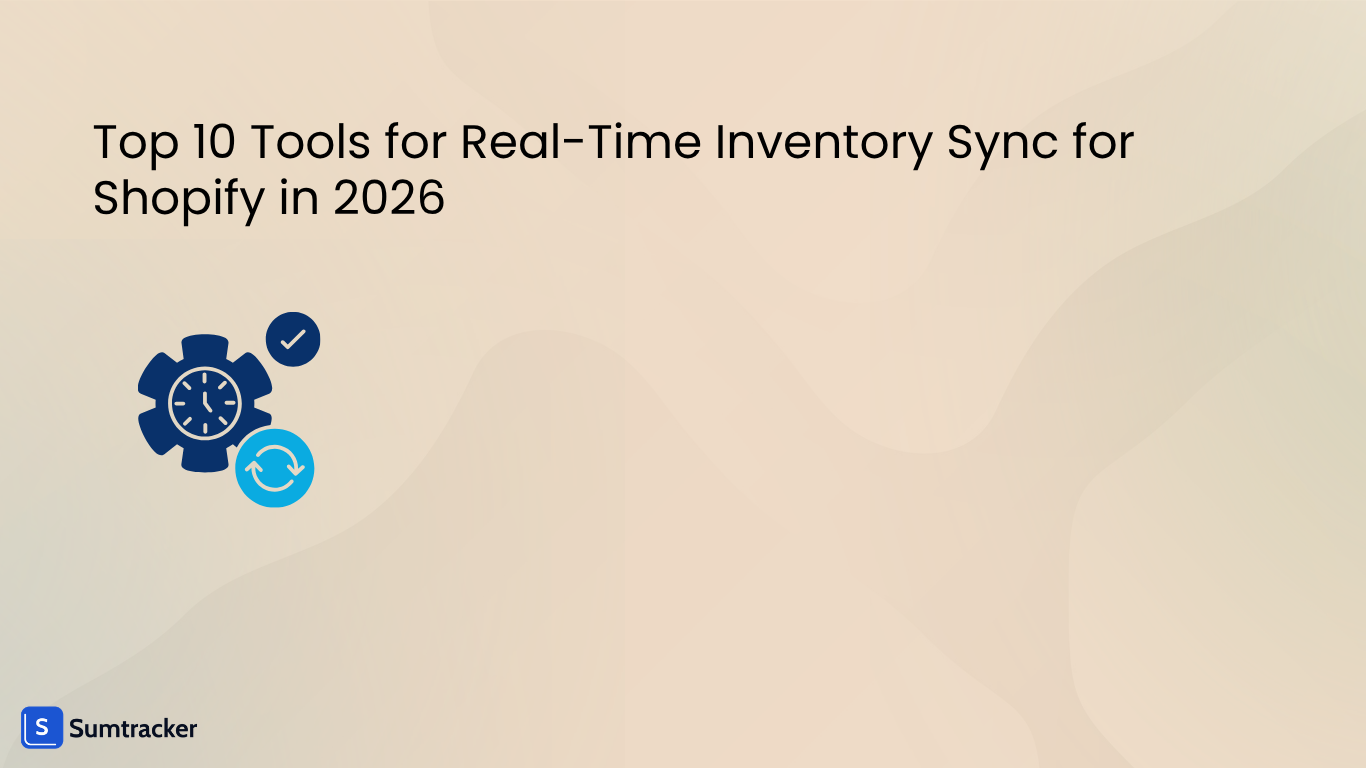 Top 10 Tools for Real-Time Inventory Sync for Shopify in 2026