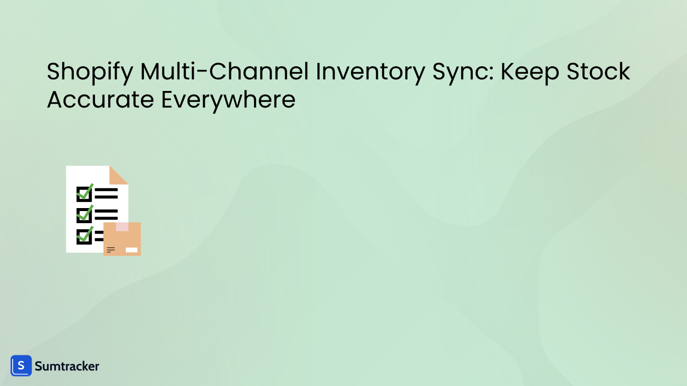 Shopify Multi-Channel Inventory Sync: Keep Stock Accurate Everywhere 