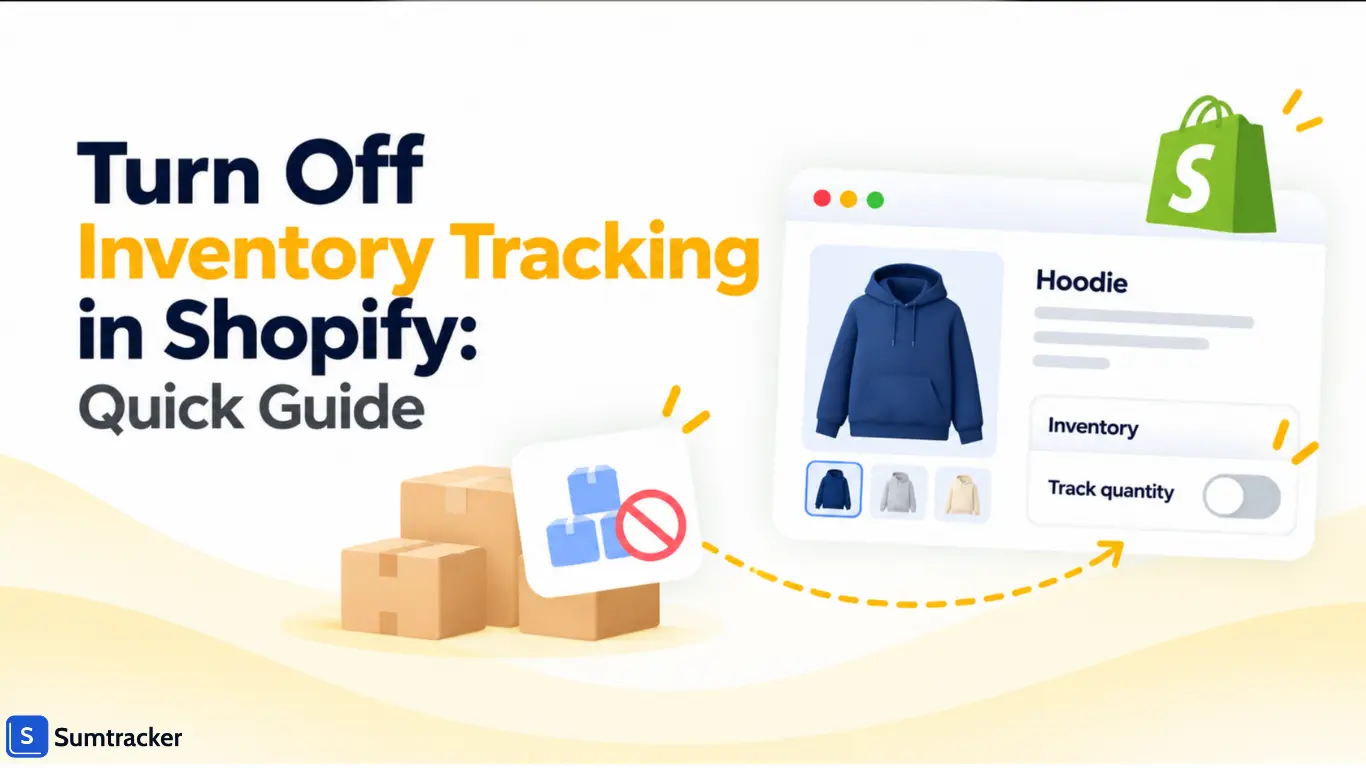 How to Turn Off Inventory Tracking in Shopify: Complete Guide