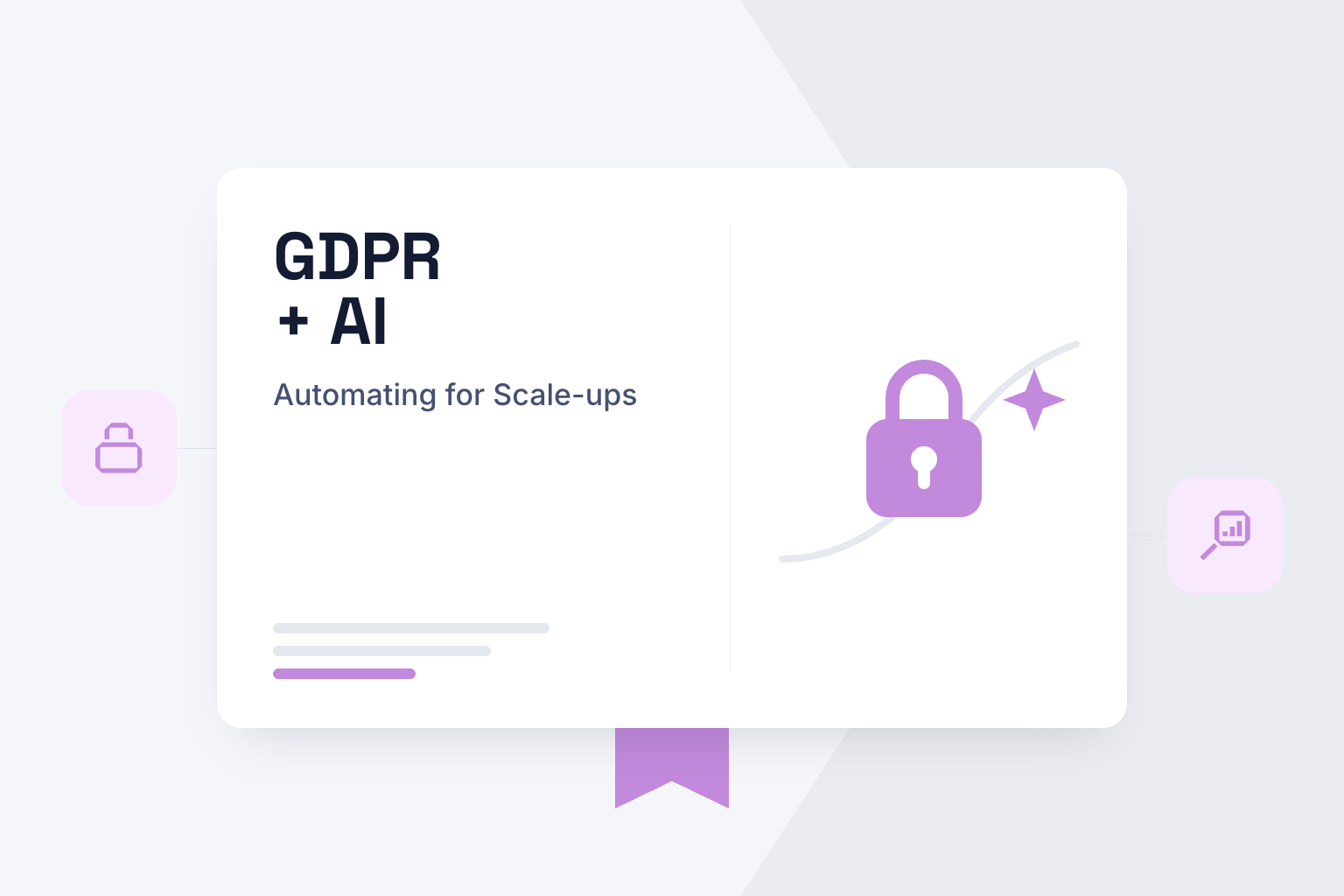 GDPR + AI: Automating Compliance for Scale-ups