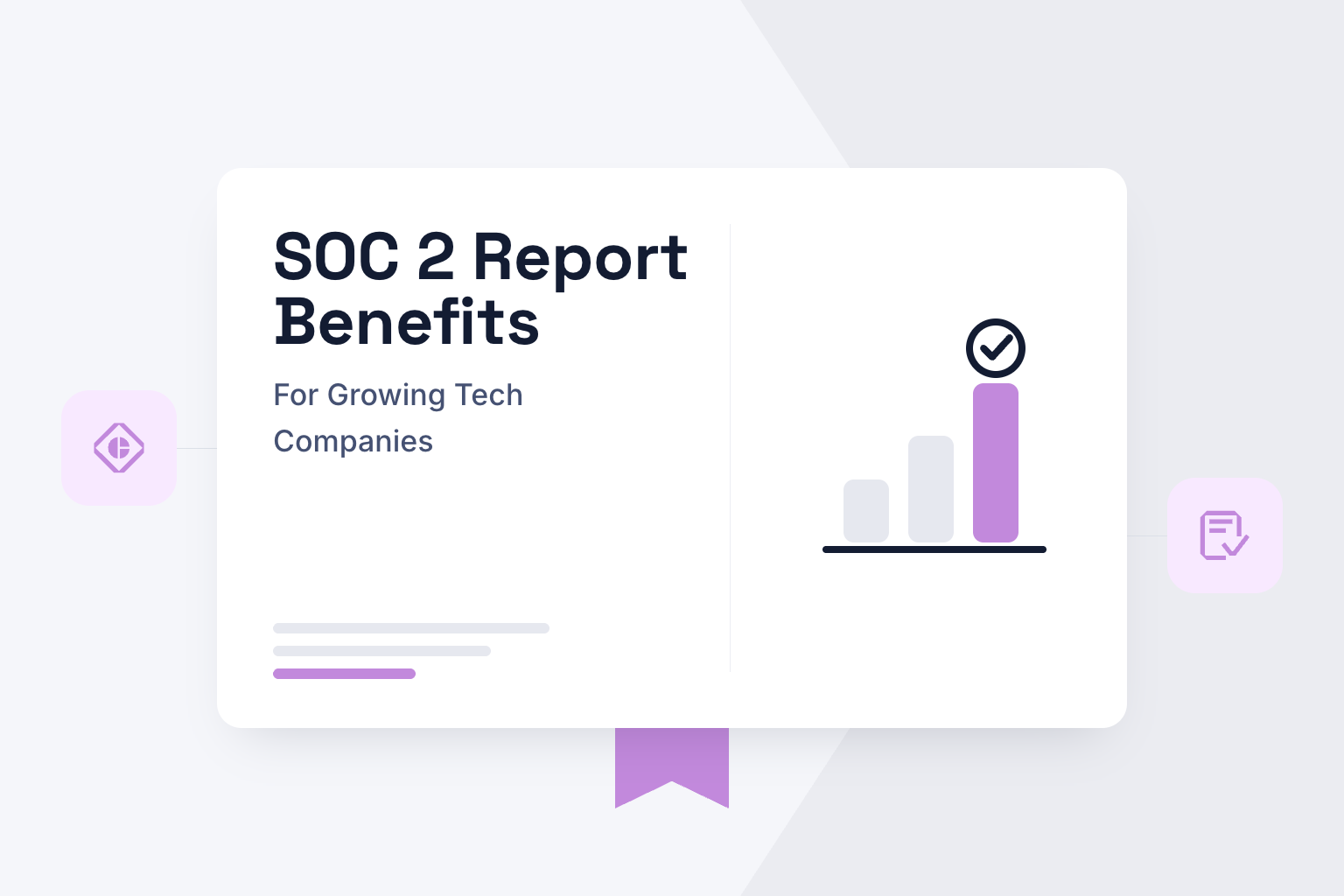 Top Benefits of SOC 2 Report for Growing Tech Companies