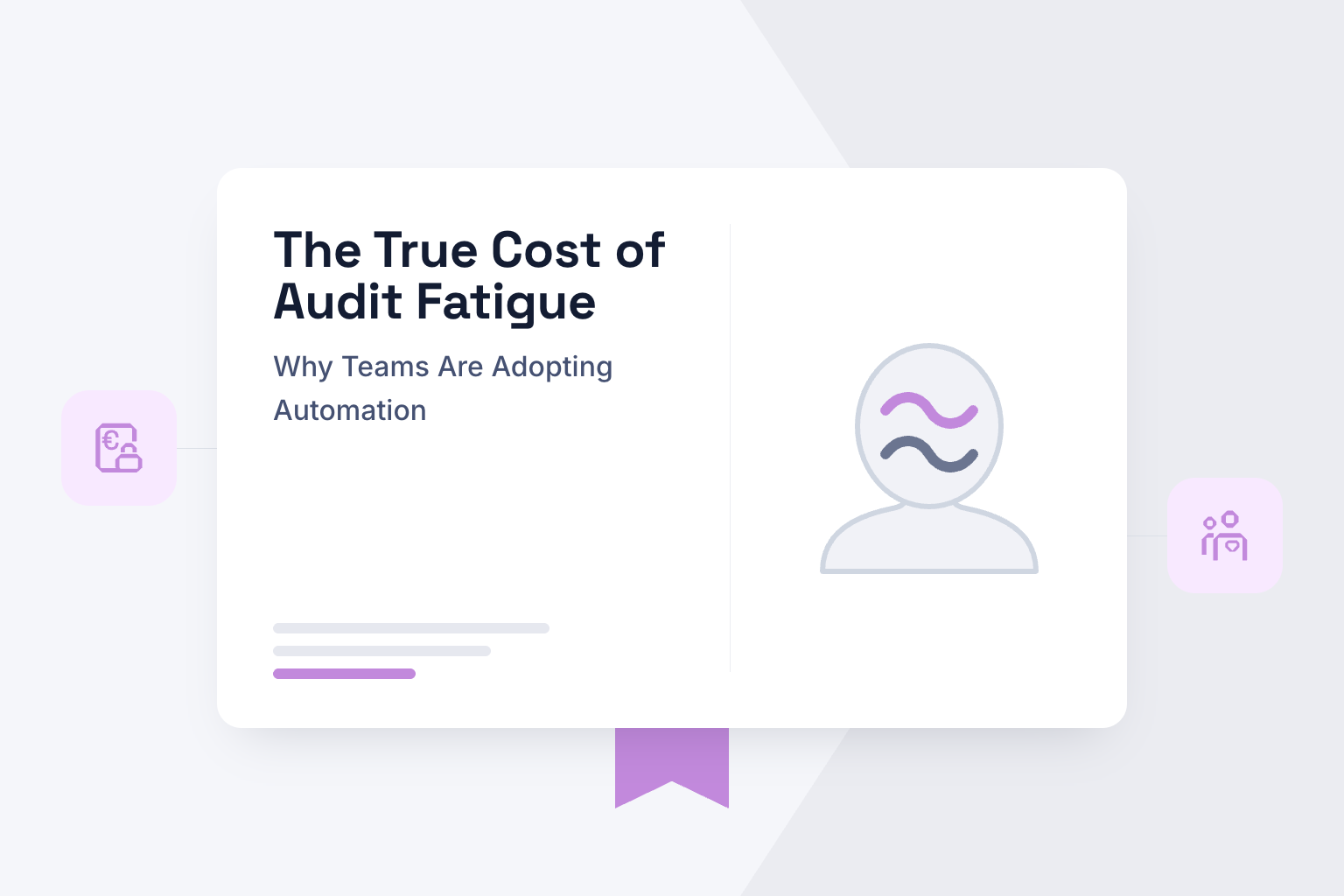 Le véritable coût de la fatigue liée aux audits : pourquoi les équipes adoptent l'automatisation