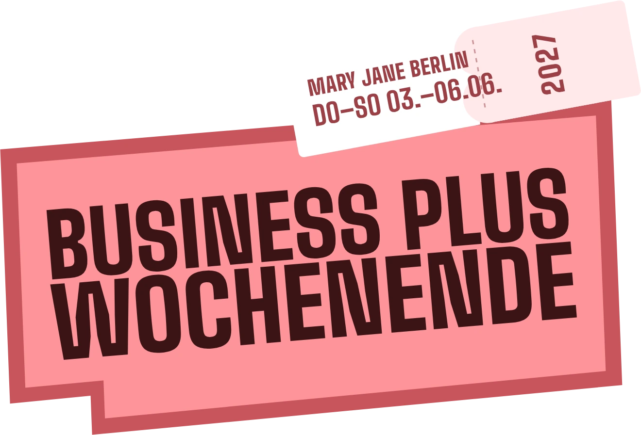 Business plus Wochenende
