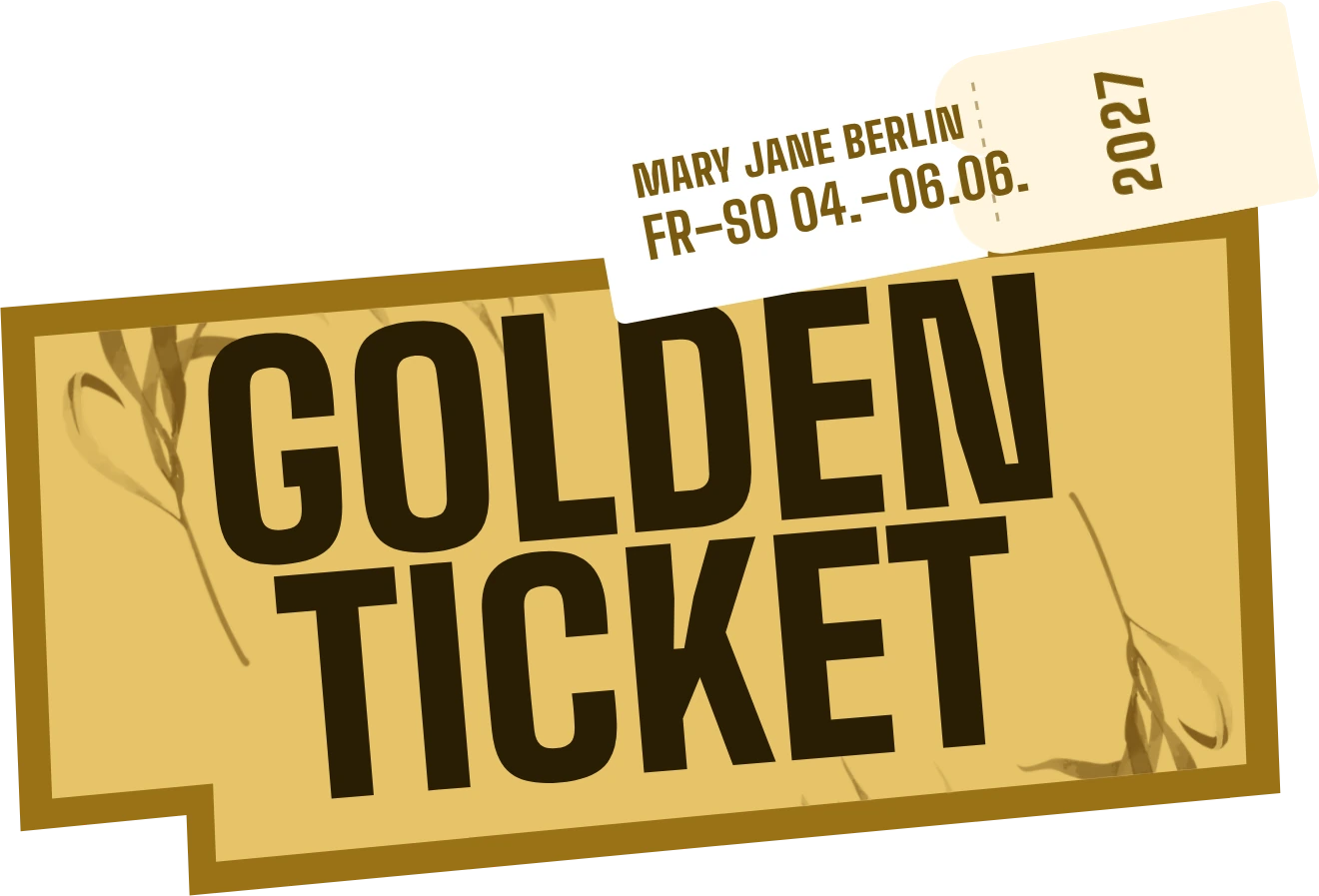 Golden Ticket