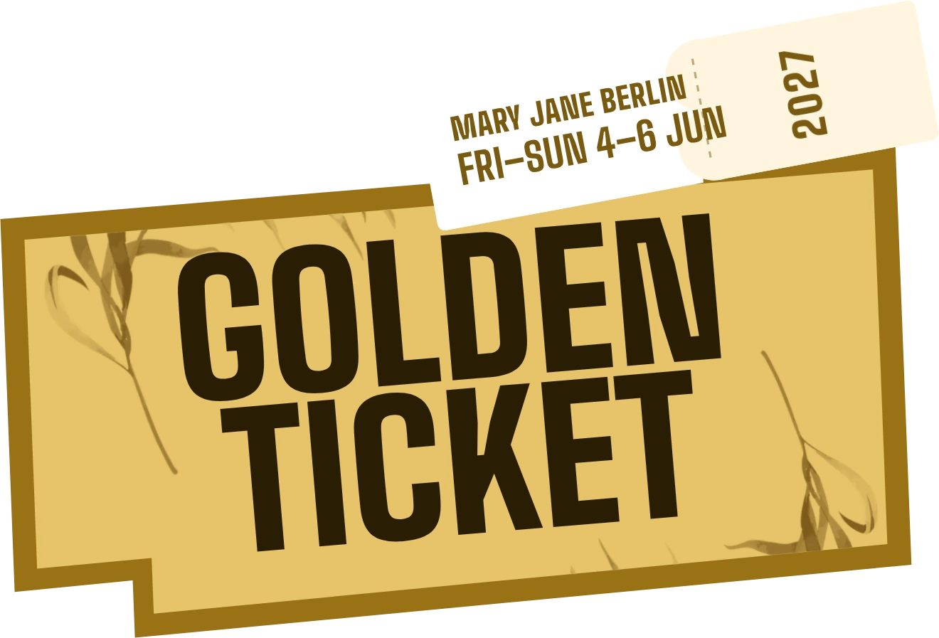 Golden Ticket
