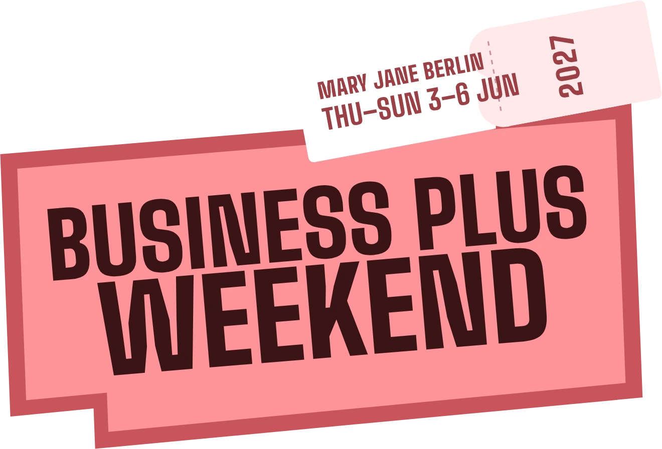 Business plus Weekend