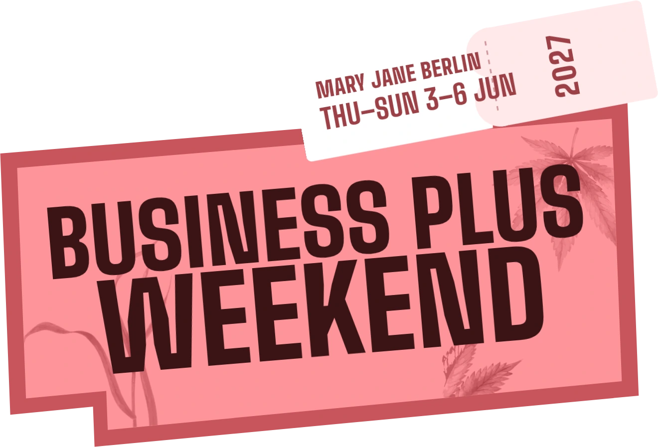 Business plus Weekend