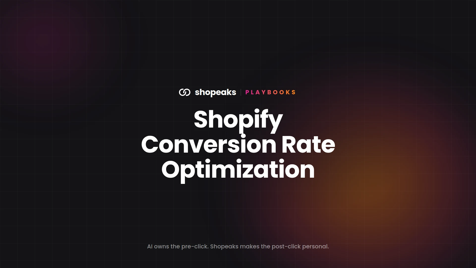 Shopeaks Playbooks: Shopify Conversion Rate Optimization