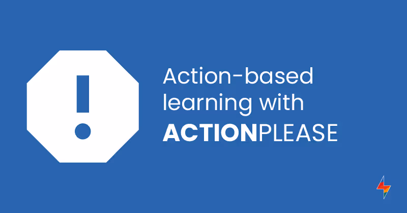 Actiegericht leren met ACTIONPLEASE
