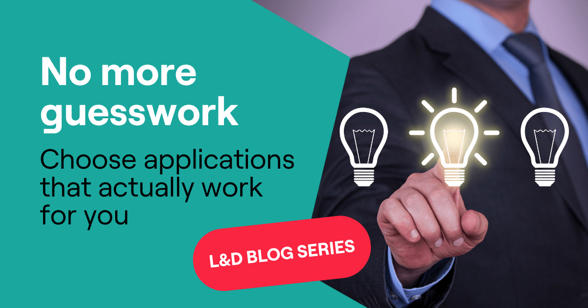 Cutting through the clutter: how to choose the right e-Learning application
