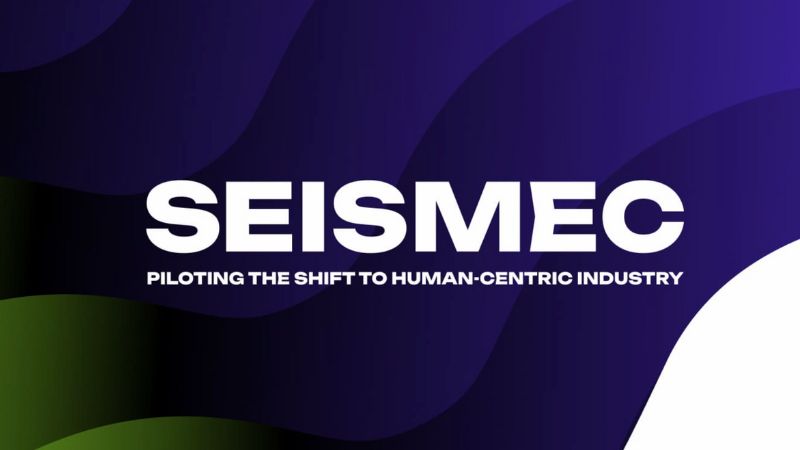 SEISMEC: Piloting the shift to human-centric industry