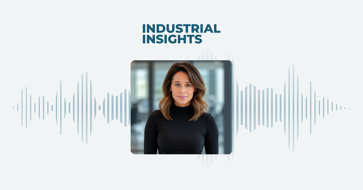 Hannah Testani on the Industrial Insights Podcast