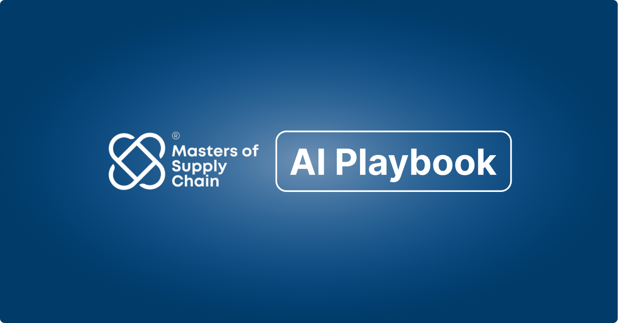 The Masters of Supply Chain AI Playbook Series