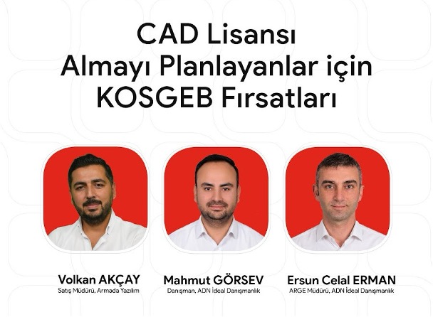 CAD Lisansı Almayı Planlayanlar için Devlet Fonları