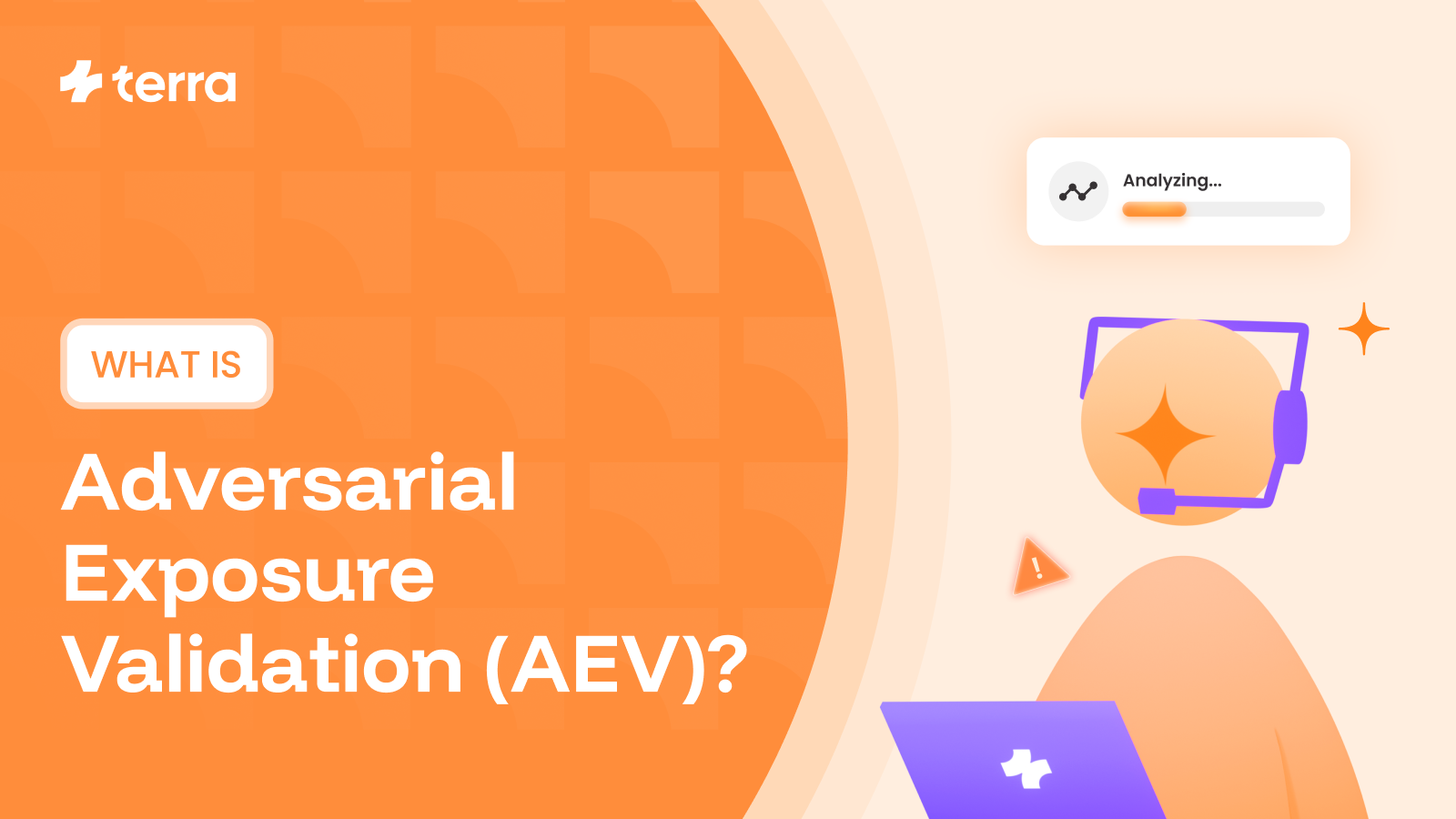 What is Adversarial Exposure Validation (AEV)? 