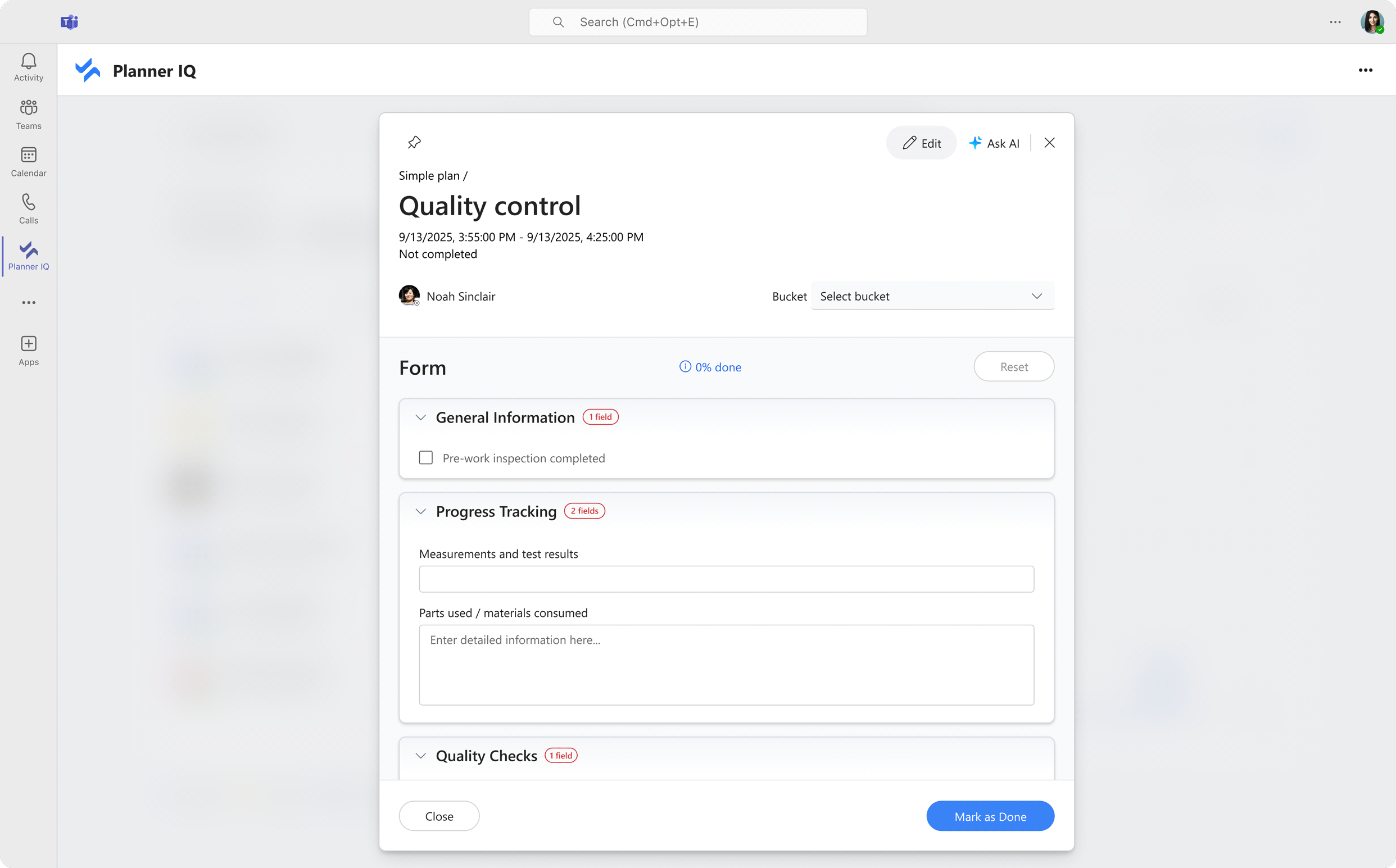 Each task can include a fully editable checklist, created instantly via AI prompt or built manually, supporting dynamic logic (e.g., conditional questions).