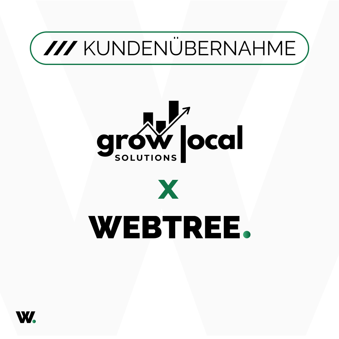 WebTree übernimmt Grow Local Solutions KLG – Starke Partnerschaft für digitalen Erfolg