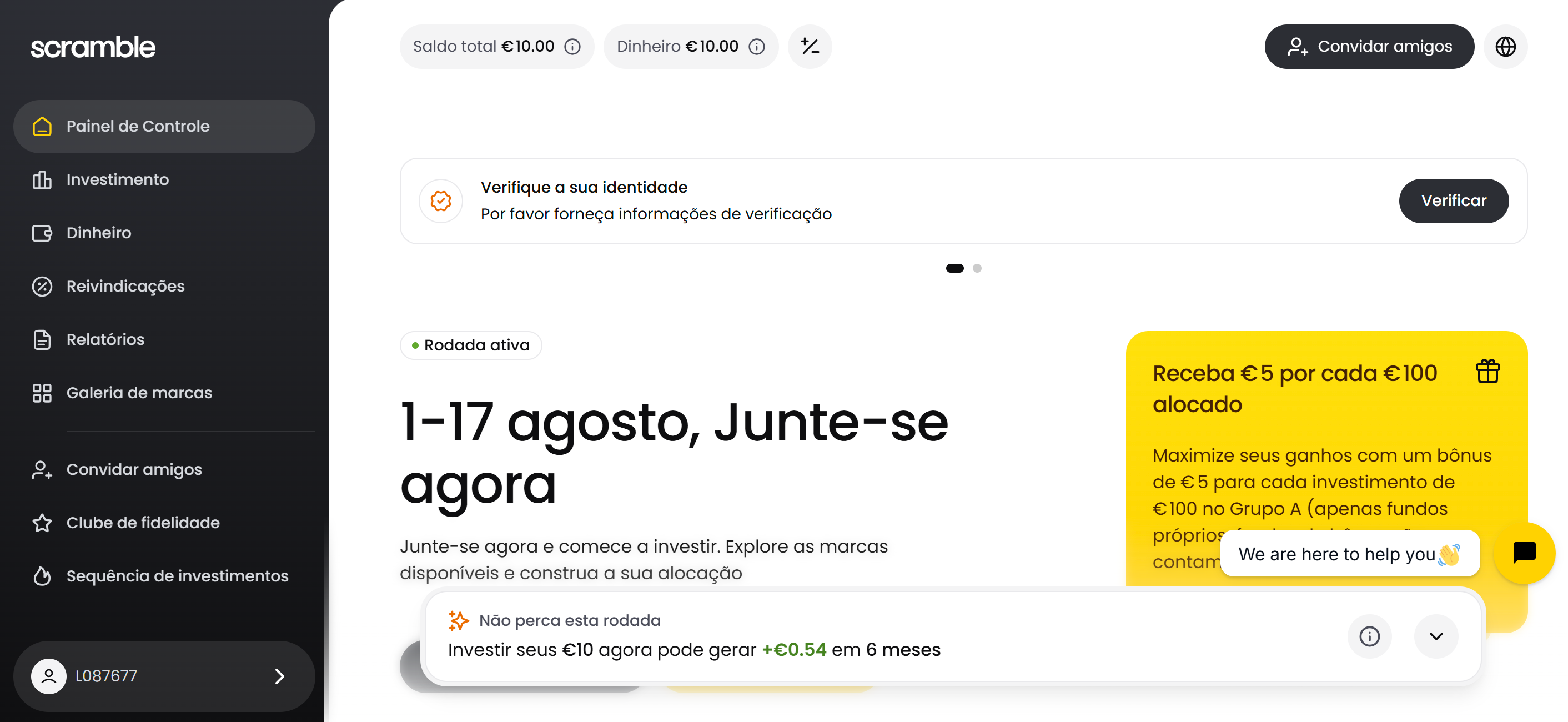 Painel de controlo da conta Scramble com ronda ativa de agosto